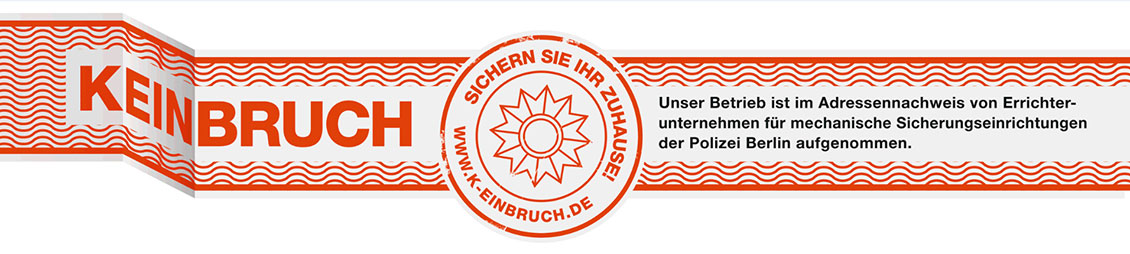 Das Bild zeigt ein Siegel in Rot und Weiß mit dem Text „KEINBRUCH – Sichern Sie Ihr Zuhause!“